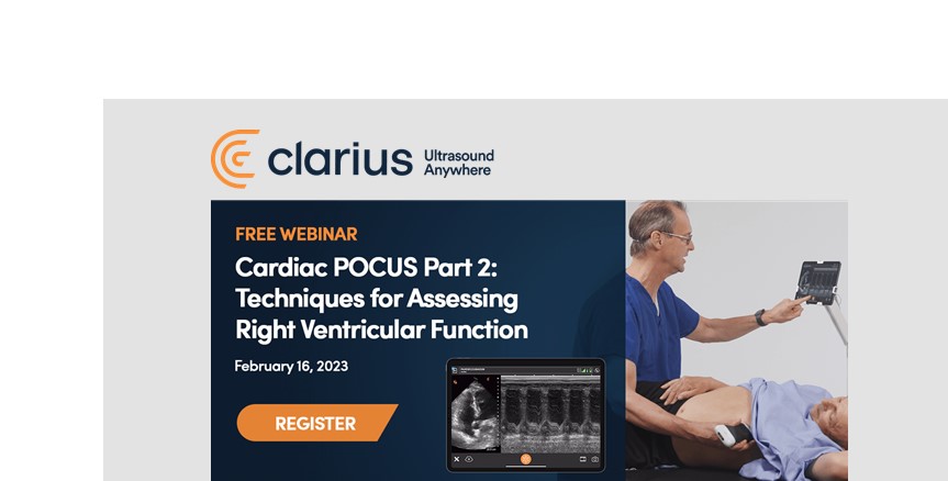 Free Webinar:"Cardiac POCUS Part 2: Techniques for Assessing Right Ventricular Function"